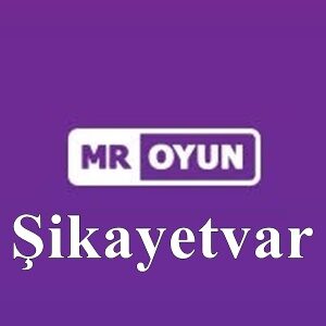 Mroyun şikayetvar